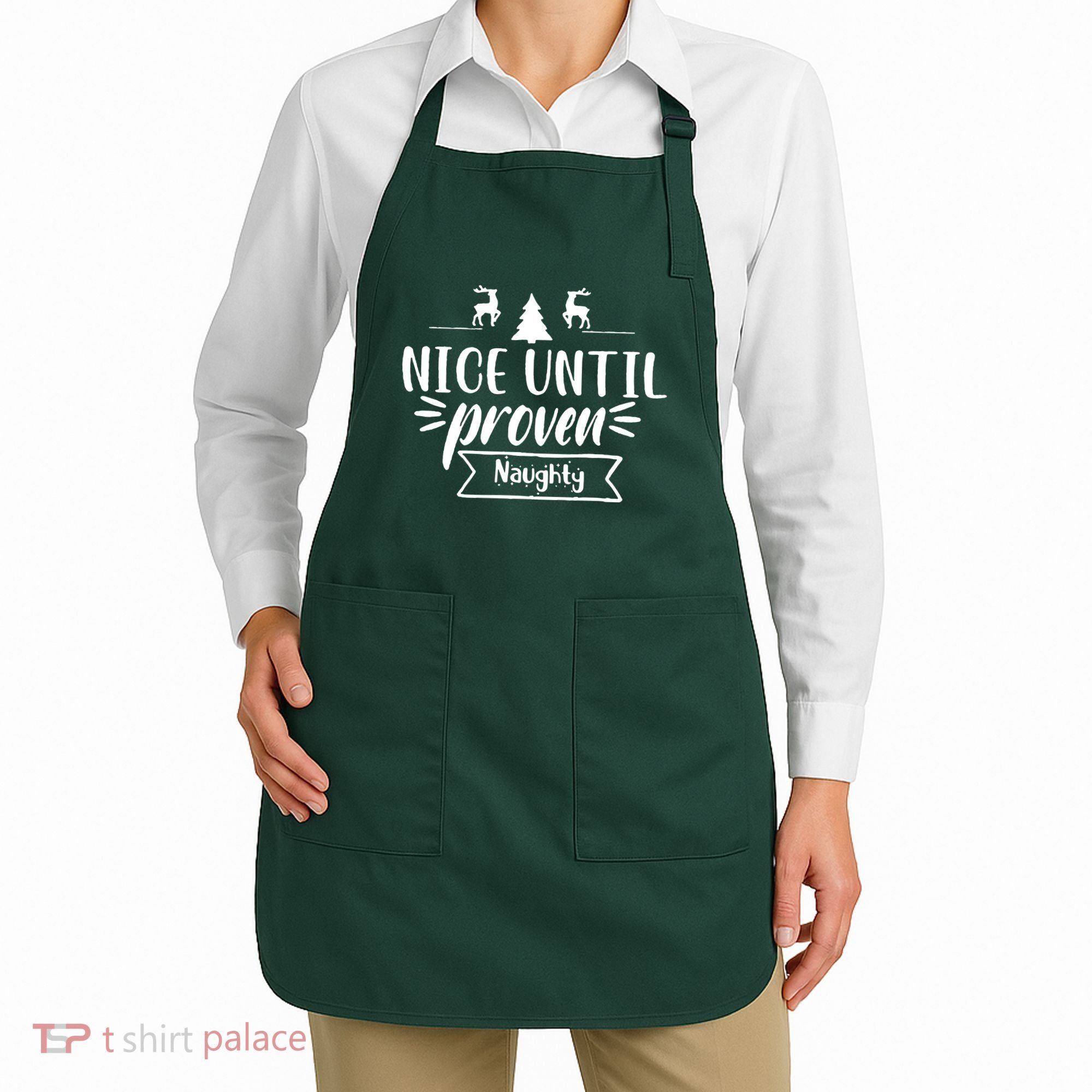 Nice Until Proven Naughty Apron