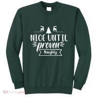 Nice Until Proven Naughty Sweatshirt thumb 0