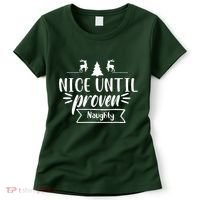 Nice Until Proven Naughty Women's T-Shirt thumb 0