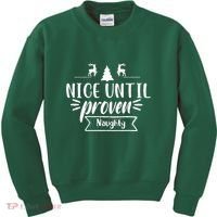 Nice Until Proven Naughty Kids Sweatshirt thumb 0