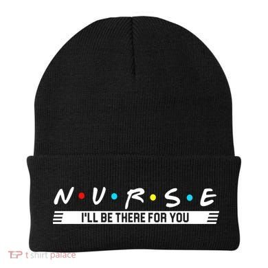 Nurse Be There For You Beanie