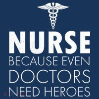 Nurse Because Even Doctors Need Heroes T-Shirt thumb 7