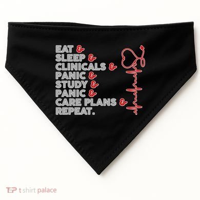 Nurse Eat Sleep Panic Clinicals Repeat USA-Made Doggie Bandana