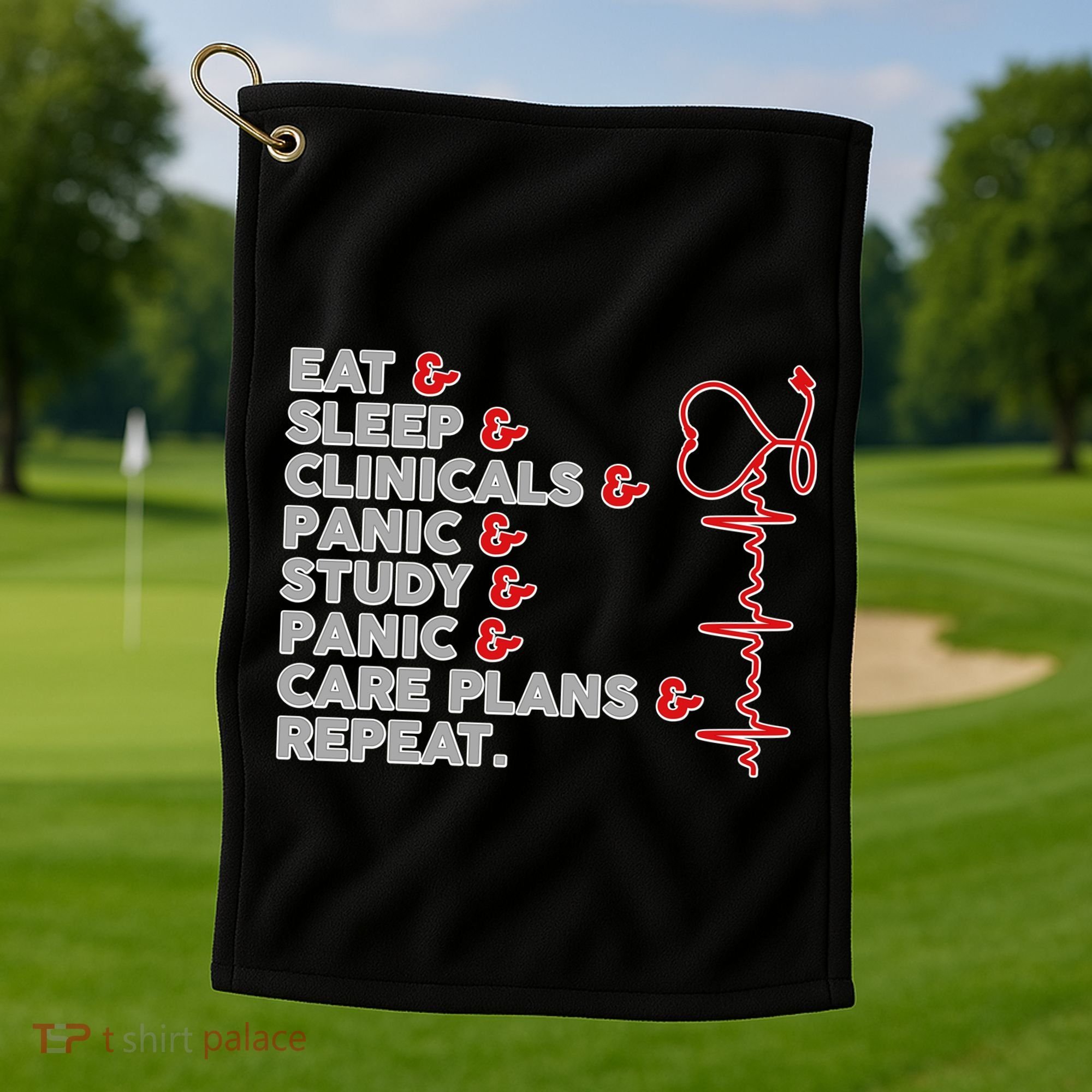 Nurse Eat Sleep Panic Clinicals Repeat Golf Towel