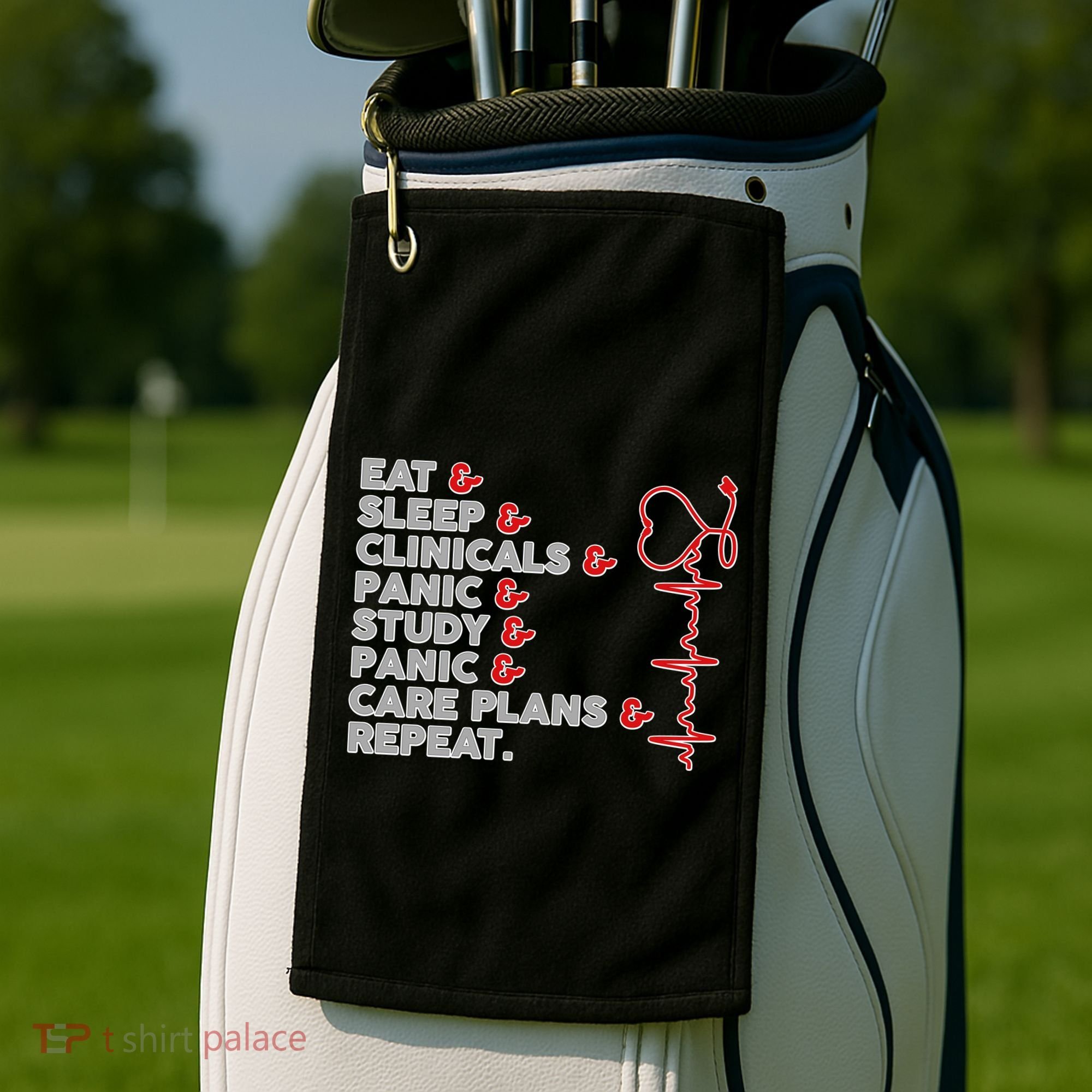 Nurse Eat Sleep Panic Clinicals Repeat Golf Towel