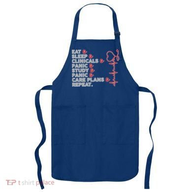 Nurse Eat Sleep Panic Clinicals Repeat Apron