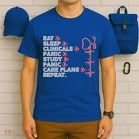 Nurse Eat Sleep Panic Clinicals Repeat T-Shirt thumb 6