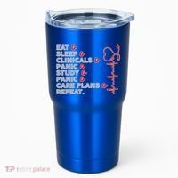 Nurse Eat Sleep Panic Clinicals Repeat Tumbler thumb 0