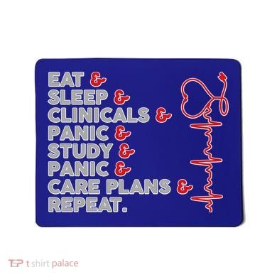 Nurse Eat Sleep Panic Clinicals Repeat Mousepad