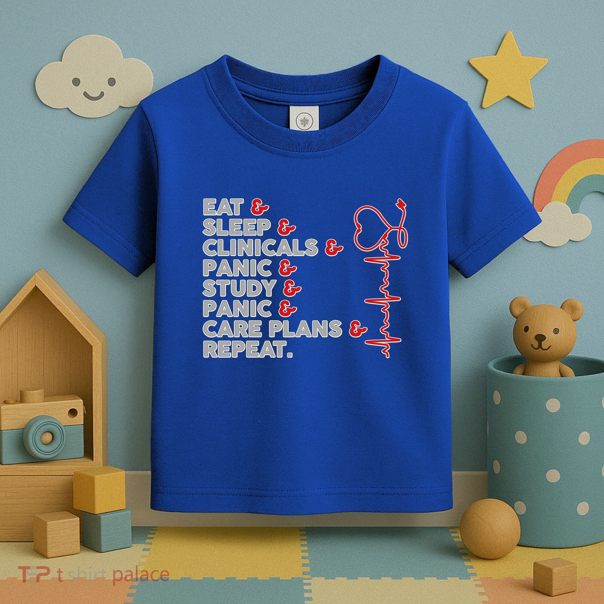 Nurse Eat Sleep Panic Clinicals Repeat Toddler T-Shirt