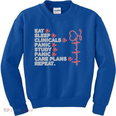 Nurse Eat Sleep Panic Clinicals Repeat Kids Sweatshirt