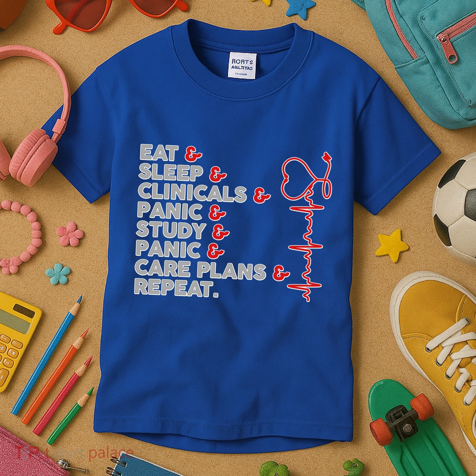 Nurse Eat Sleep Panic Clinicals Repeat Kids T-Shirt