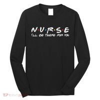 Nurse I'll Be There For You Support Long Sleeve Shirt thumb 0