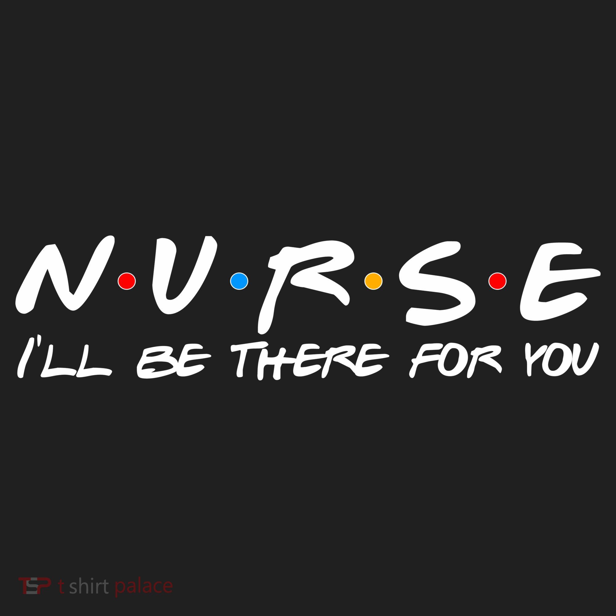 Nurse I'll Be There For You Support Golf Towel