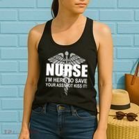 Nurse I'm Here To Save Your Ass Not Kiss It Women's Tank Top thumb 2
