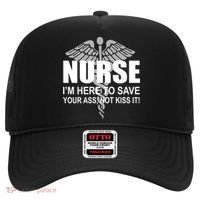 Nurse I'm Here To Save Your Ass Not Kiss It Hat thumb 0