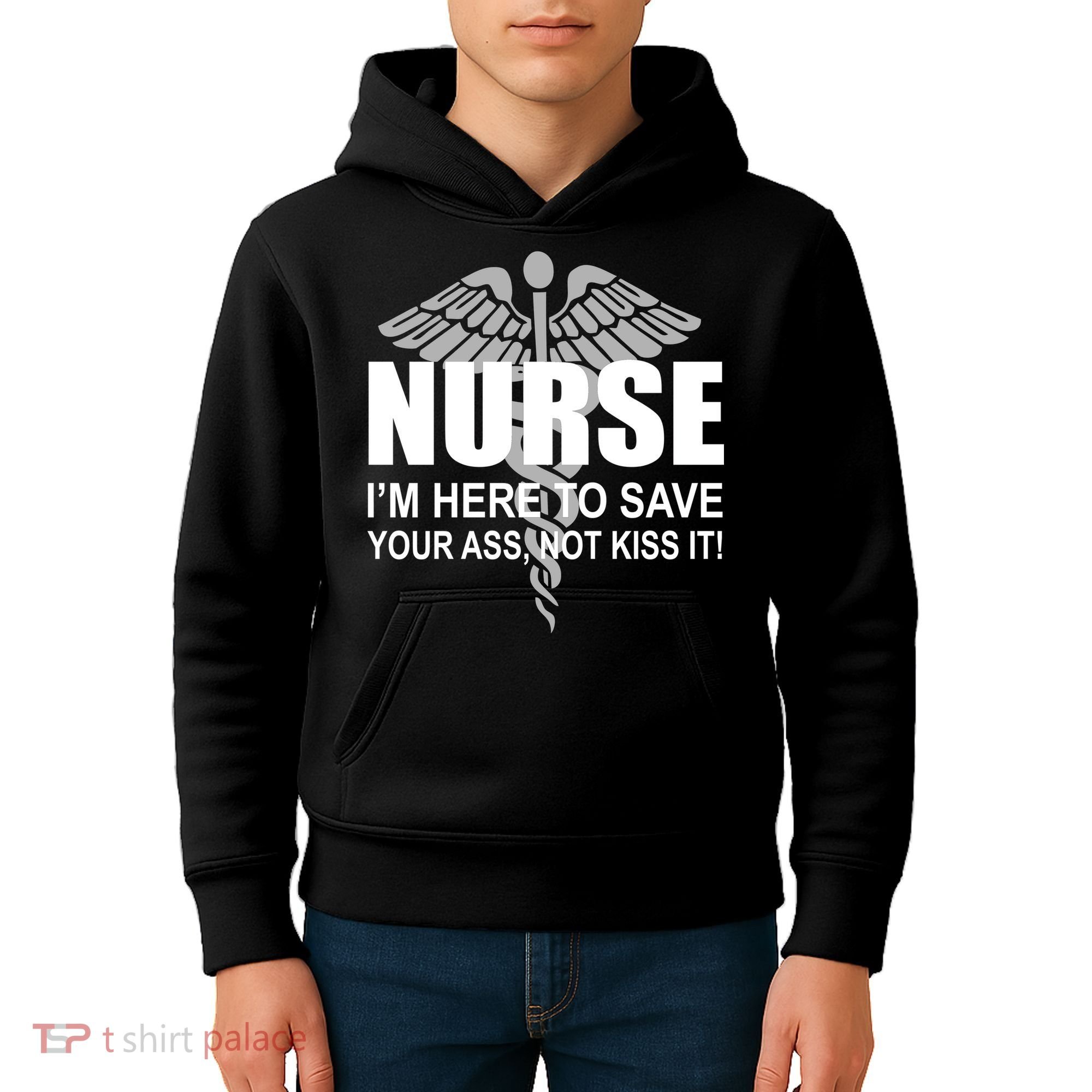 Nurse I'm Here To Save Your Ass Not Kiss It Kids Hoodie