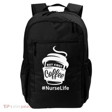 Nurse Life Coffee First Backpack