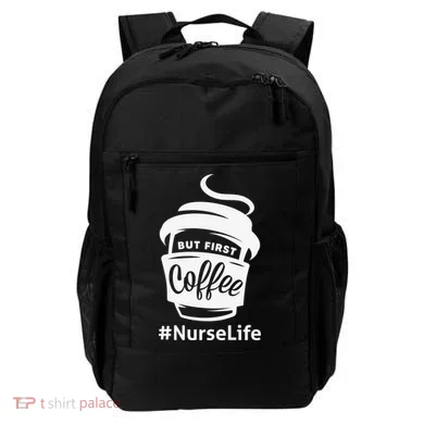 Nurse Life Coffee First Backpack