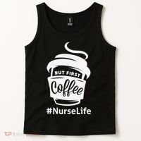 Nurse Life Coffee First Tank Top thumb 2