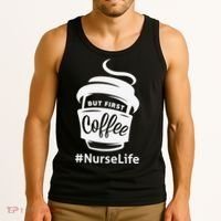 Nurse Life Coffee First Tank Top thumb 3
