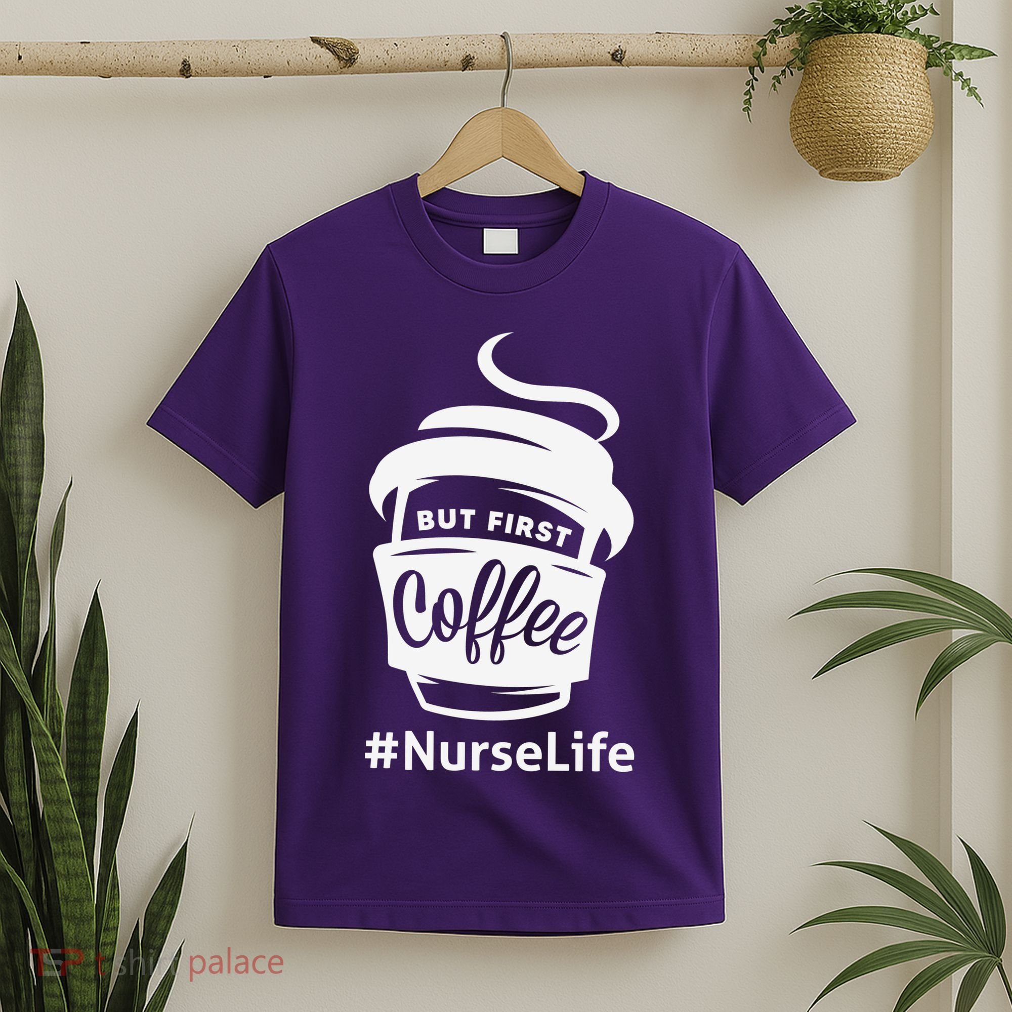 Nurse Life Coffee First T-Shirt