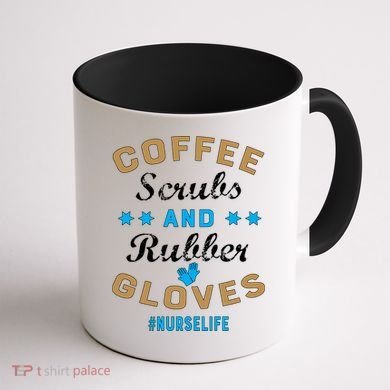 Nurse Life Coffee Scrubs and Rubber Gloves Coffee Mug back