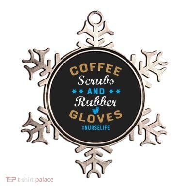 Nurse Life Coffee Scrubs and Rubber Gloves Ornament