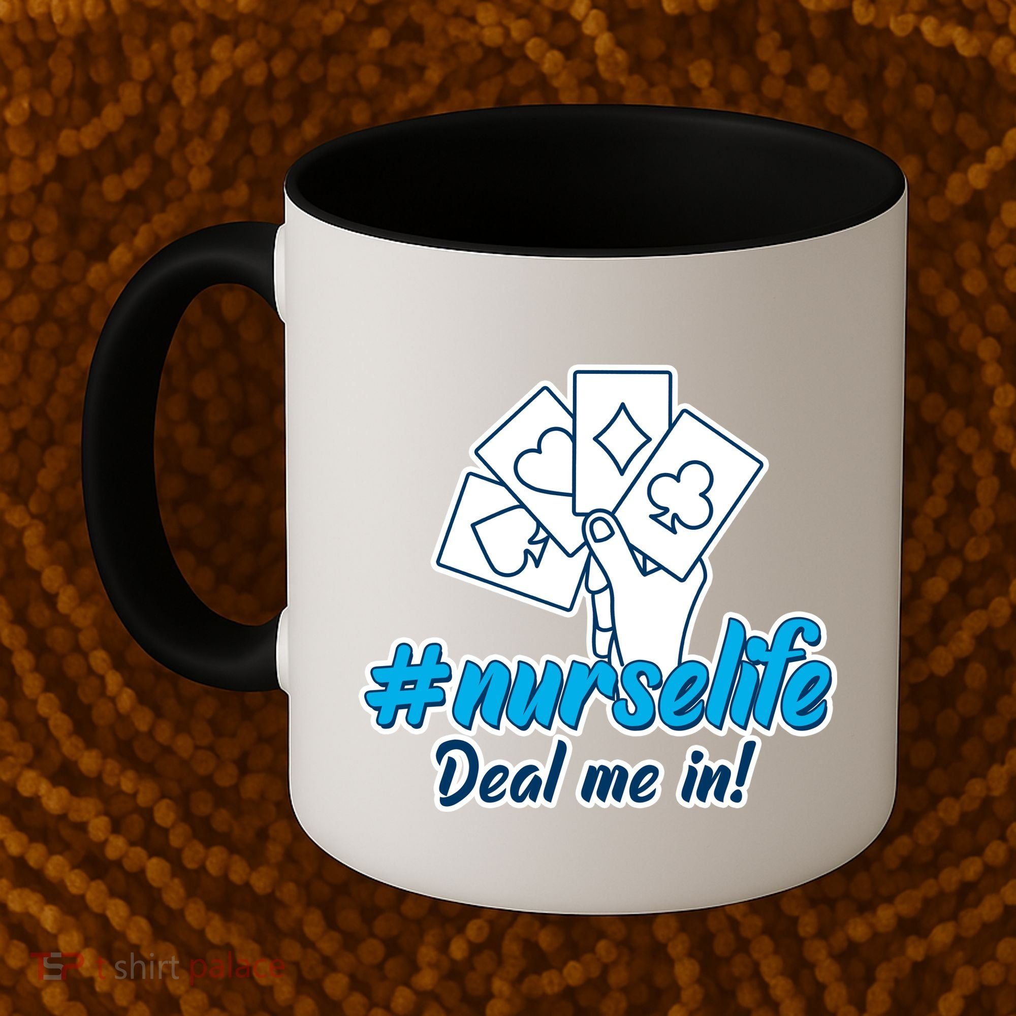 Nurse Life Deal Me In Coffee Mug