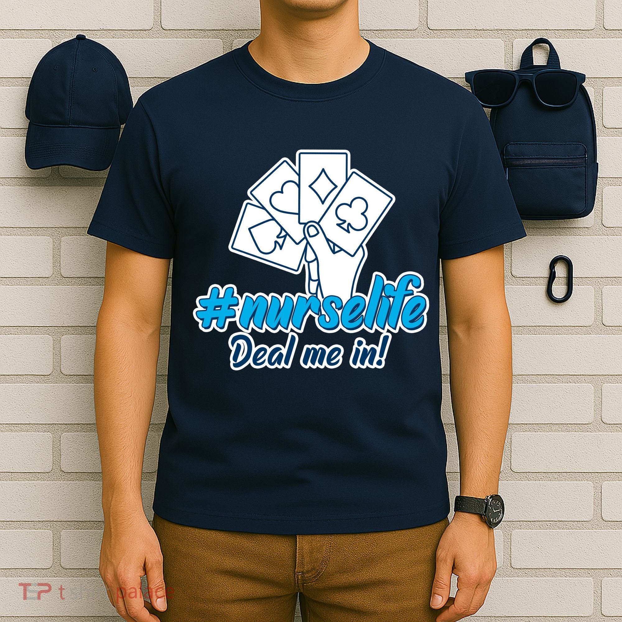 Nurse Life Deal Me In T-Shirt