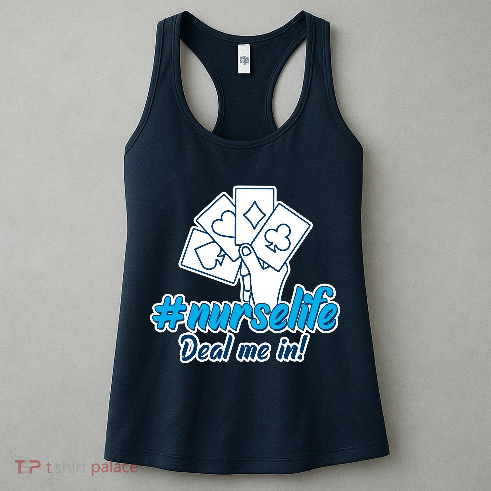 Nurse Life Deal Me In Women's Tank Top