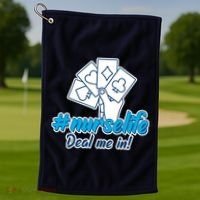 Nurse Life Deal Me In Golf Towel thumb 1
