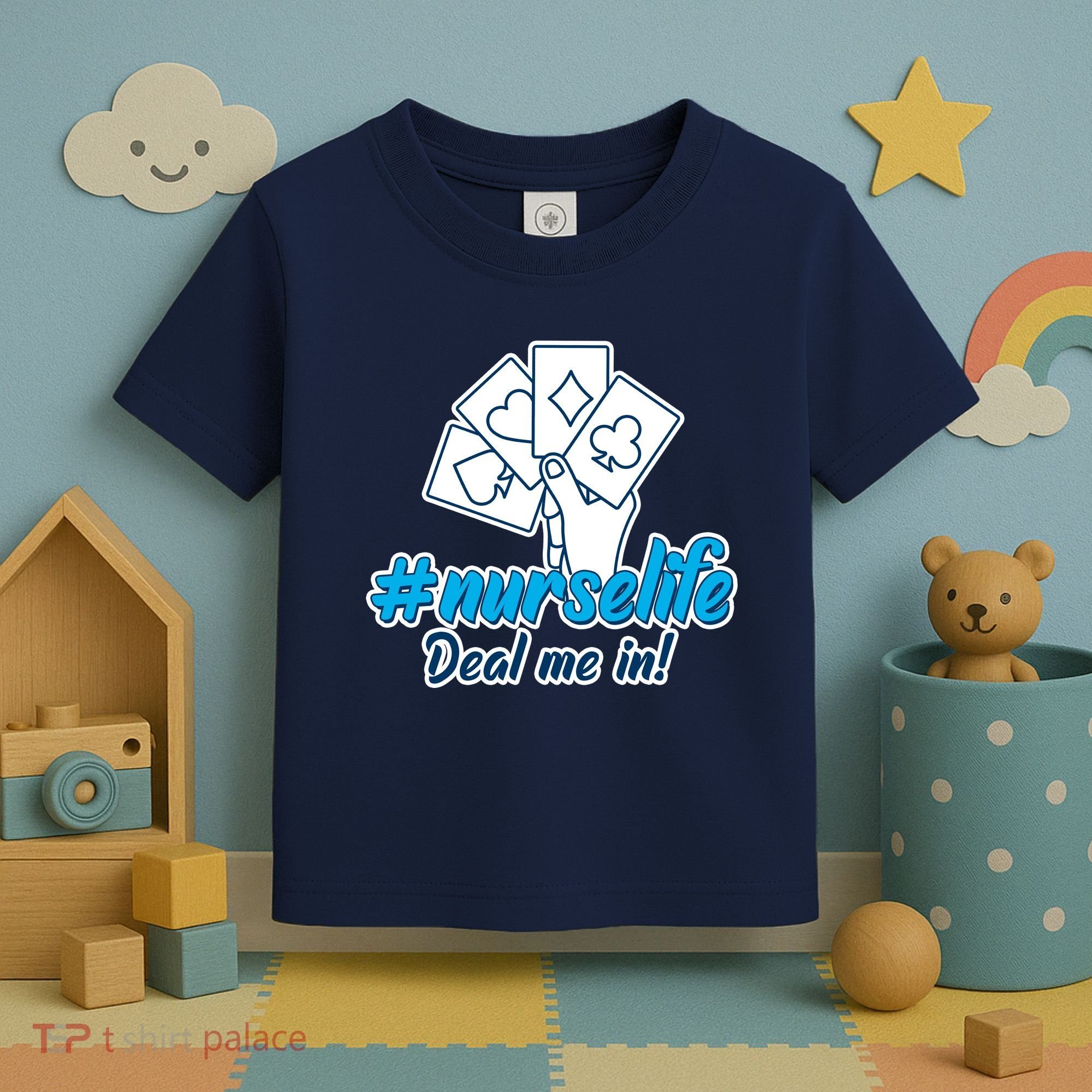 Nurse Life Deal Me In Toddler T-Shirt