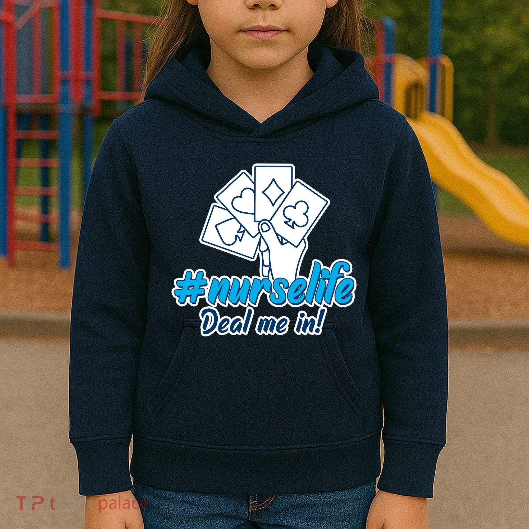 Nurse Life Deal Me In Kids Hoodie
