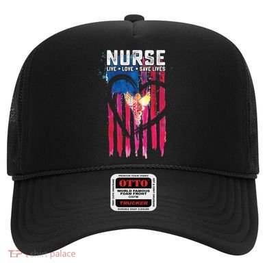 Nurse Live Love Save Lives Flag  Hat