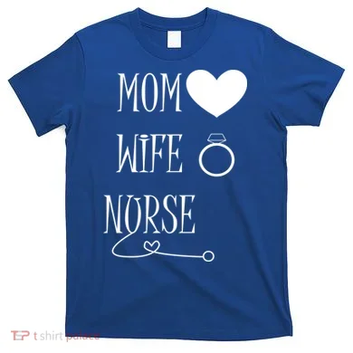 Nurse Mom T-Shirt