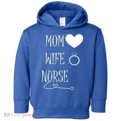 Nurse Mom Toddler Hoodie
