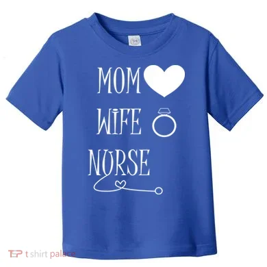 Nurse Mom Toddler T-Shirt