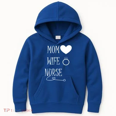 Nurse Mom Kids Hoodie