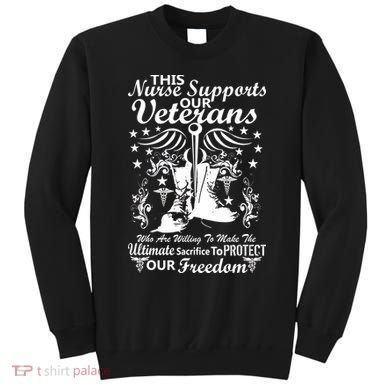 Nurse Supports Our Veterans Sweatshirt