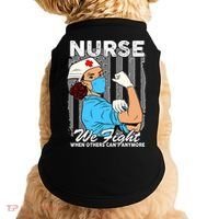Nurse We Fight When Others Can't Anymore Doggie Tank thumb 0