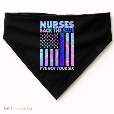 Nurses Back the Blue I've Got Your Six US Flag USA-Made Doggie Bandana