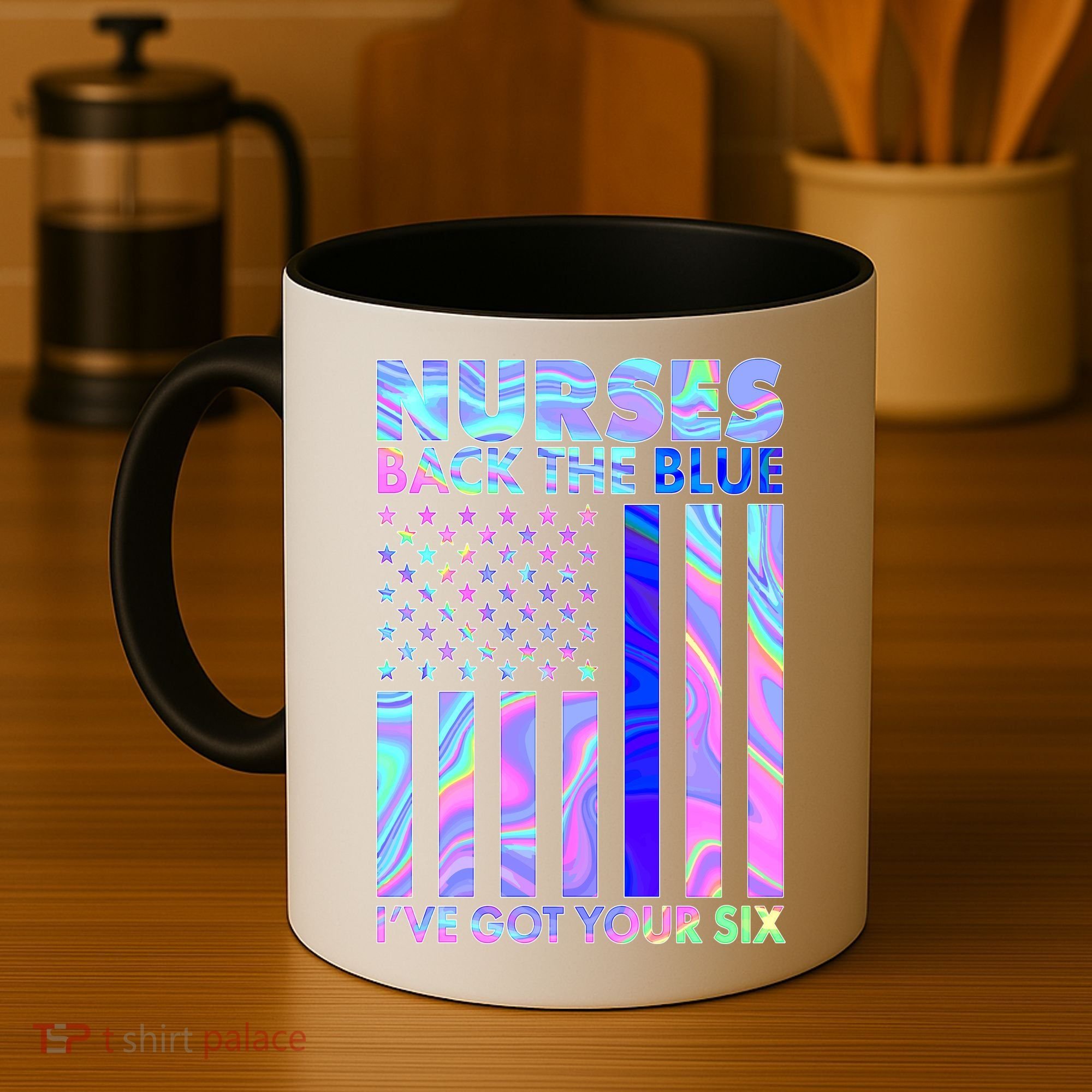 Nurses Back the Blue I've Got Your Six US Flag Coffee Mug