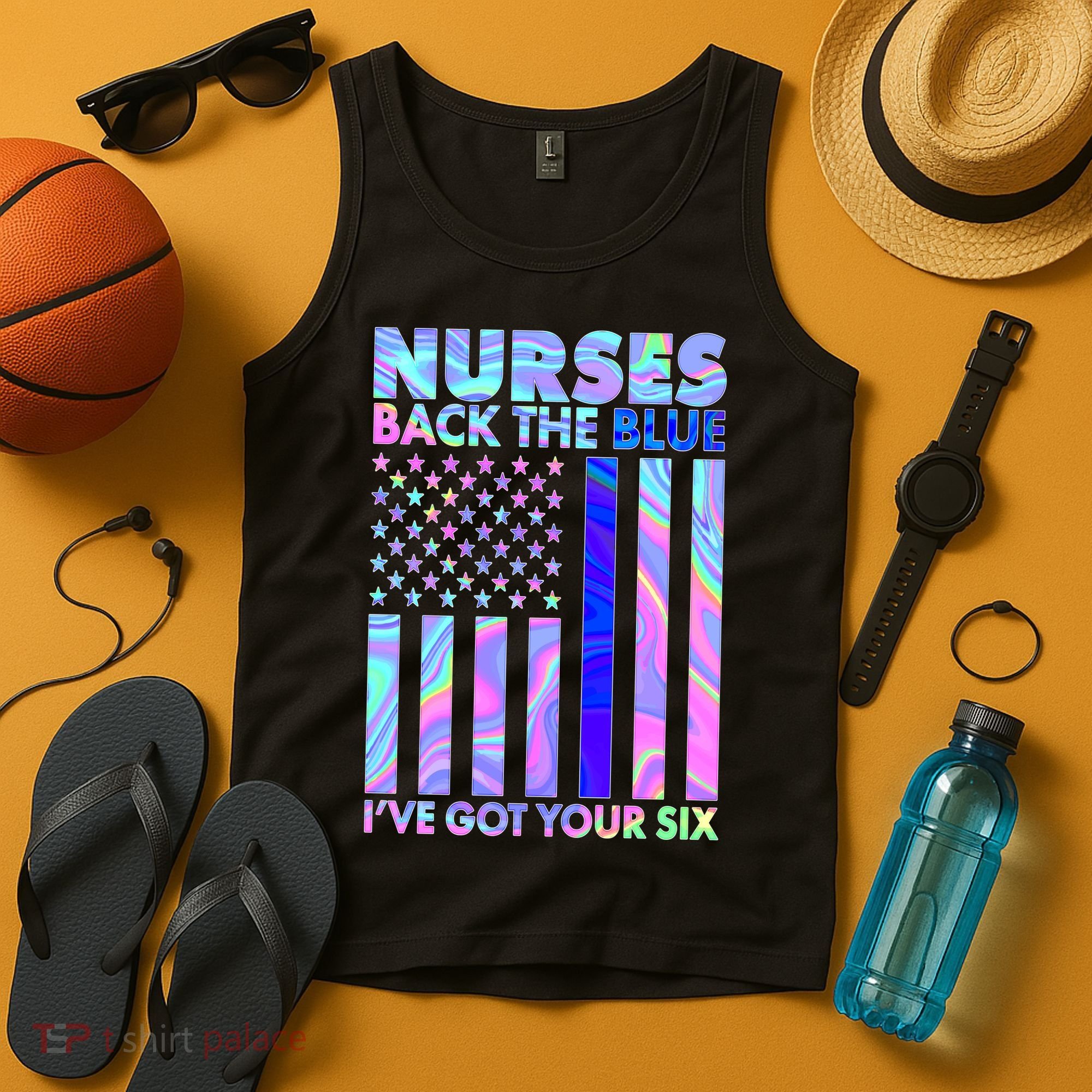 Nurses Back the Blue I've Got Your Six US Flag Tank Top