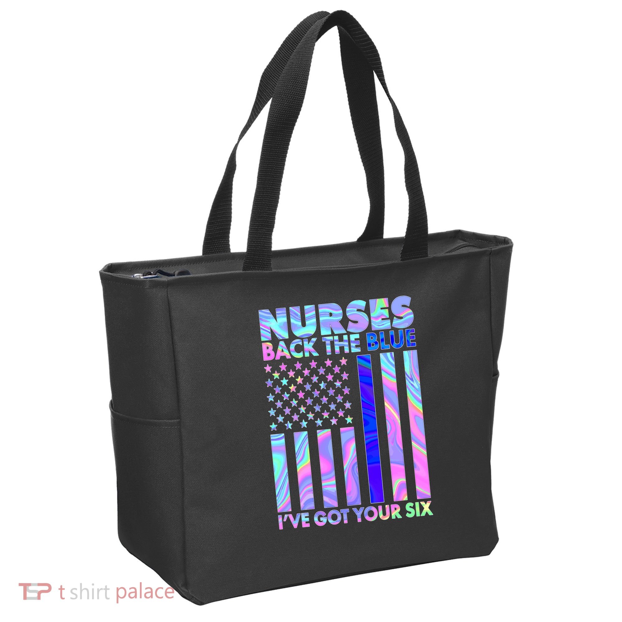 Nurses Back the Blue I've Got Your Six US Flag Tote Bag