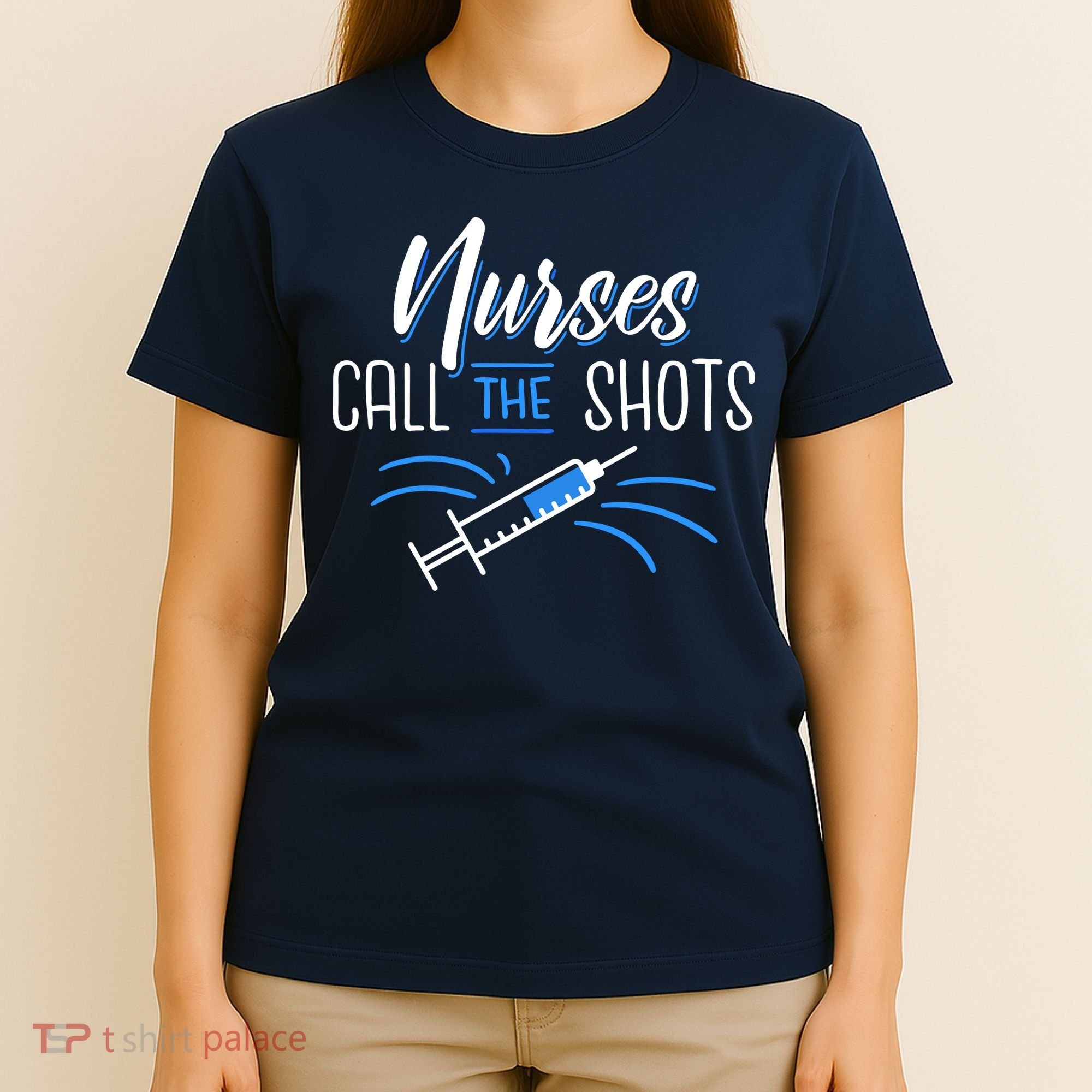 Nurses Call The Shots T-Shirt