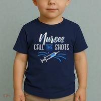Nurses Call The Shots Toddler T-Shirt thumb 2