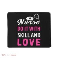Nurses Do It With Skill And Love Mousepad thumb 0