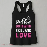 Nurses Do It With Skill And Love Women's Tank Top thumb 3