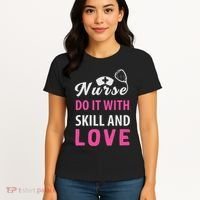 Nurses Do It With Skill And Love Women's T-Shirt thumb 4